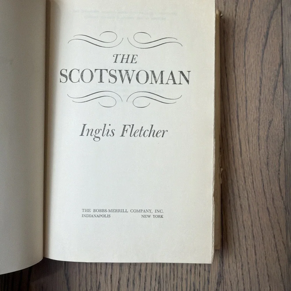 The‎ Scotswoman Inglis Fletcher 1954 Book Club Edition VTG Hardcover Dust Jacket